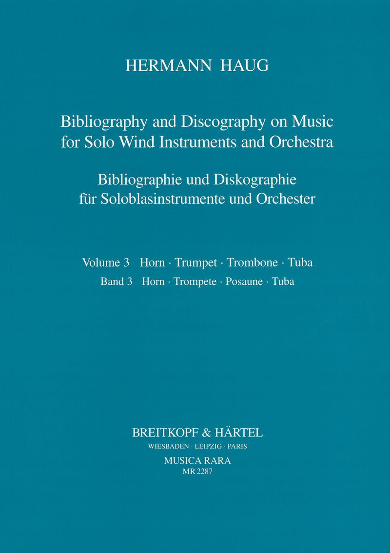 Bibliography and Discography on Music for Solo Wind Instruments and Orchestra, vol. 3