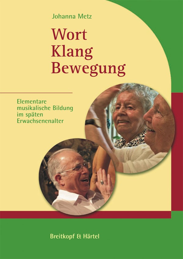 Wort Klang Bewegung (with audio CD)