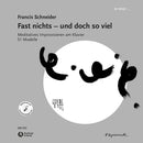 Fast nichts – und doch so viel
