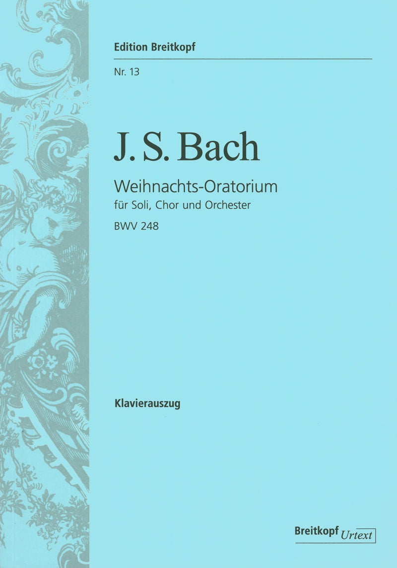 Weihnachtsoratorium BWV 248 （ヴォーカル・スコア）