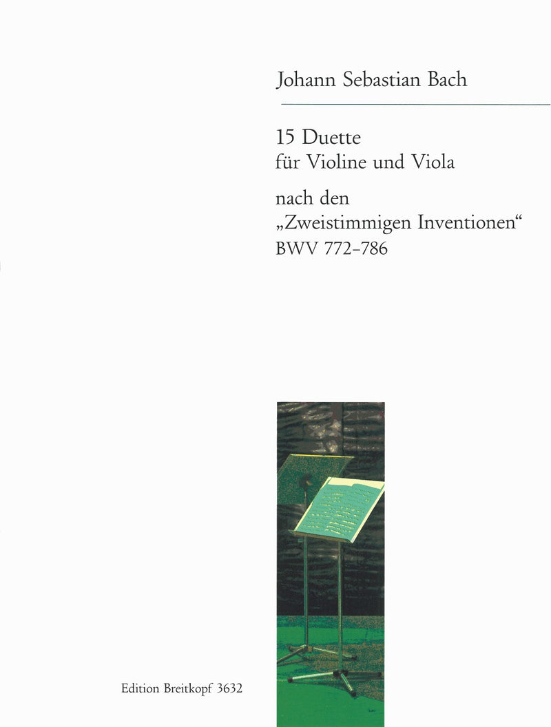 15 Duets based on the "Zweistimmige Inventionen" BWV 772-786