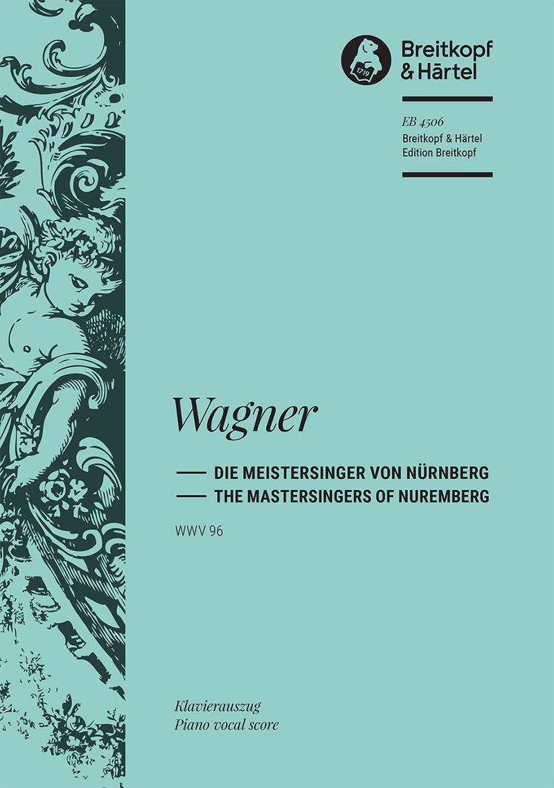 Die Meistersinger von Nürnberg WWV 96 （ヴォーカル・スコア）