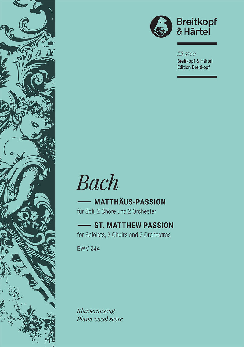 Matthäus-Passion BWV 244 （ヴォーカル・スコア）