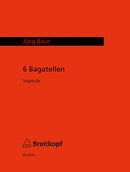 6 Bagatelles