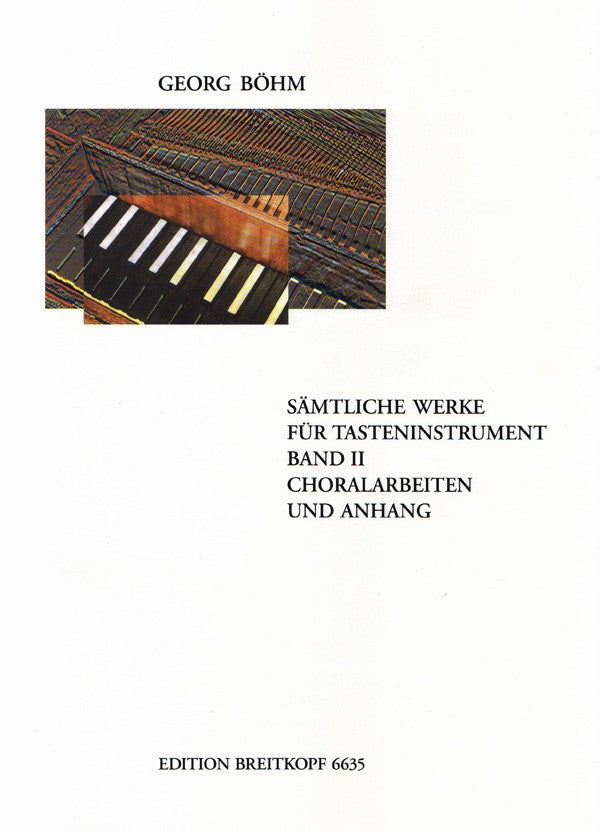 Complete works for keyboard, vol. 2: Chorale preludes