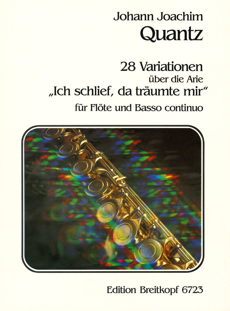 28 Variations on the Aria "Ich schlief, da traeumte mir"