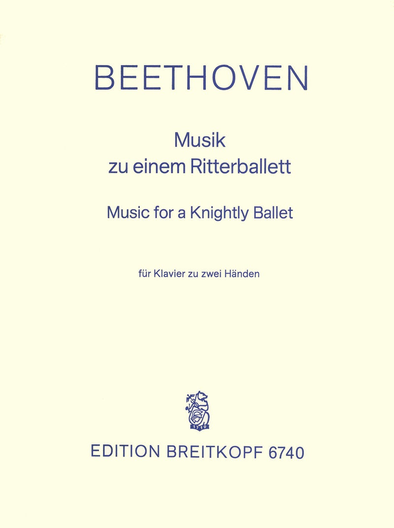 Music for a Knightly’s Ballet WoO 1