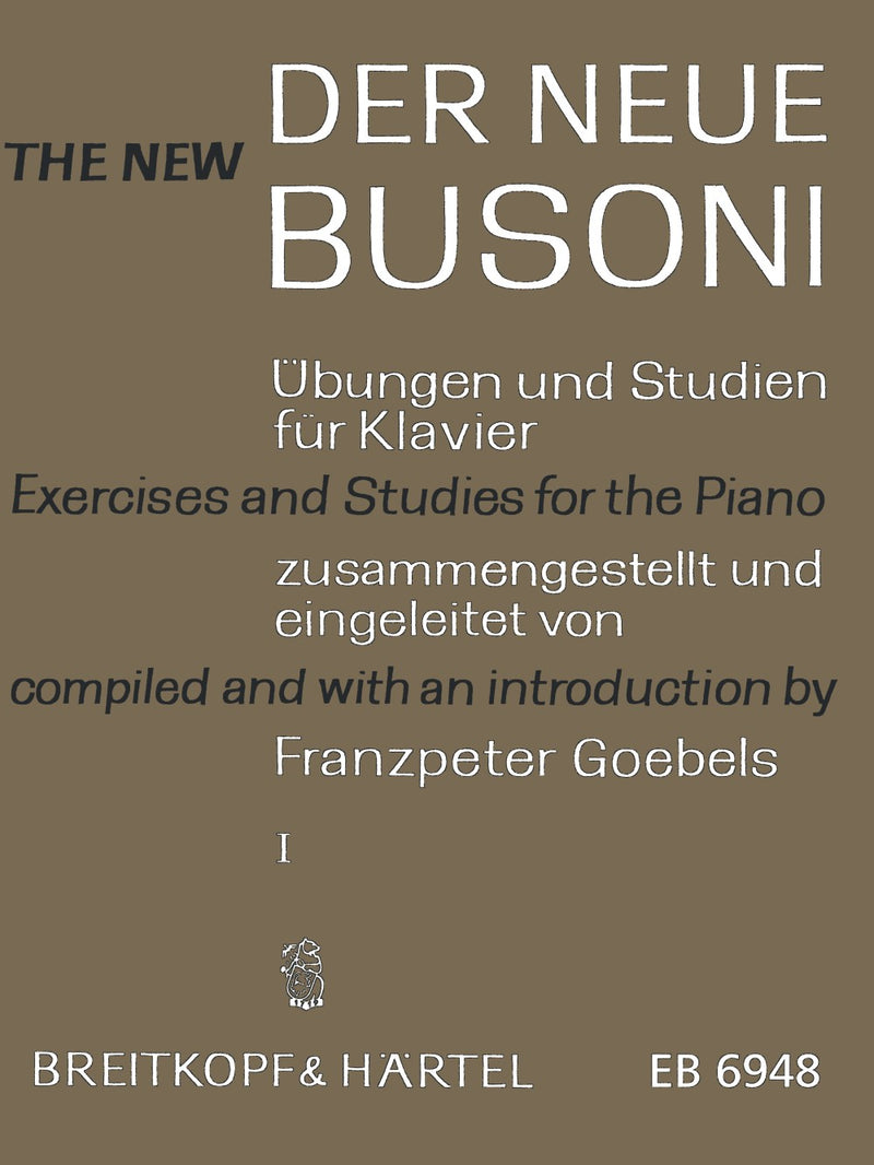 The New Busoni – Exercises and Studies for the Piano, vol. 1