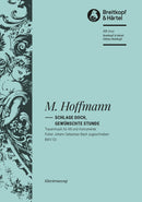 Schlage doch, gewünschte Stunde （ヴォーカル・スコア）