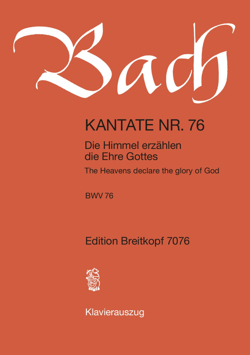 Kantate BWV 76 "Die Himmel erzählen die Ehre Gottes" （ヴォーカル・スコア）