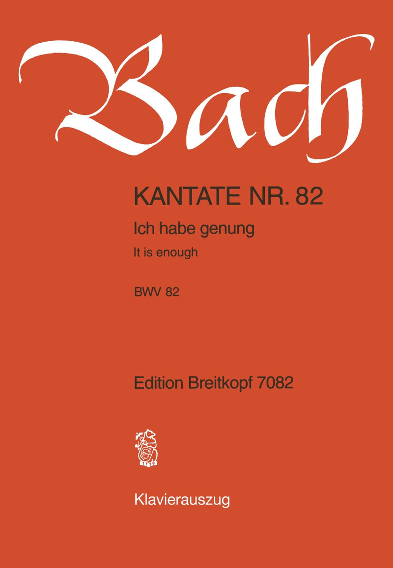 Kantate BWV 82 "Ich habe genung (genug)" （ヴォーカル・スコア）