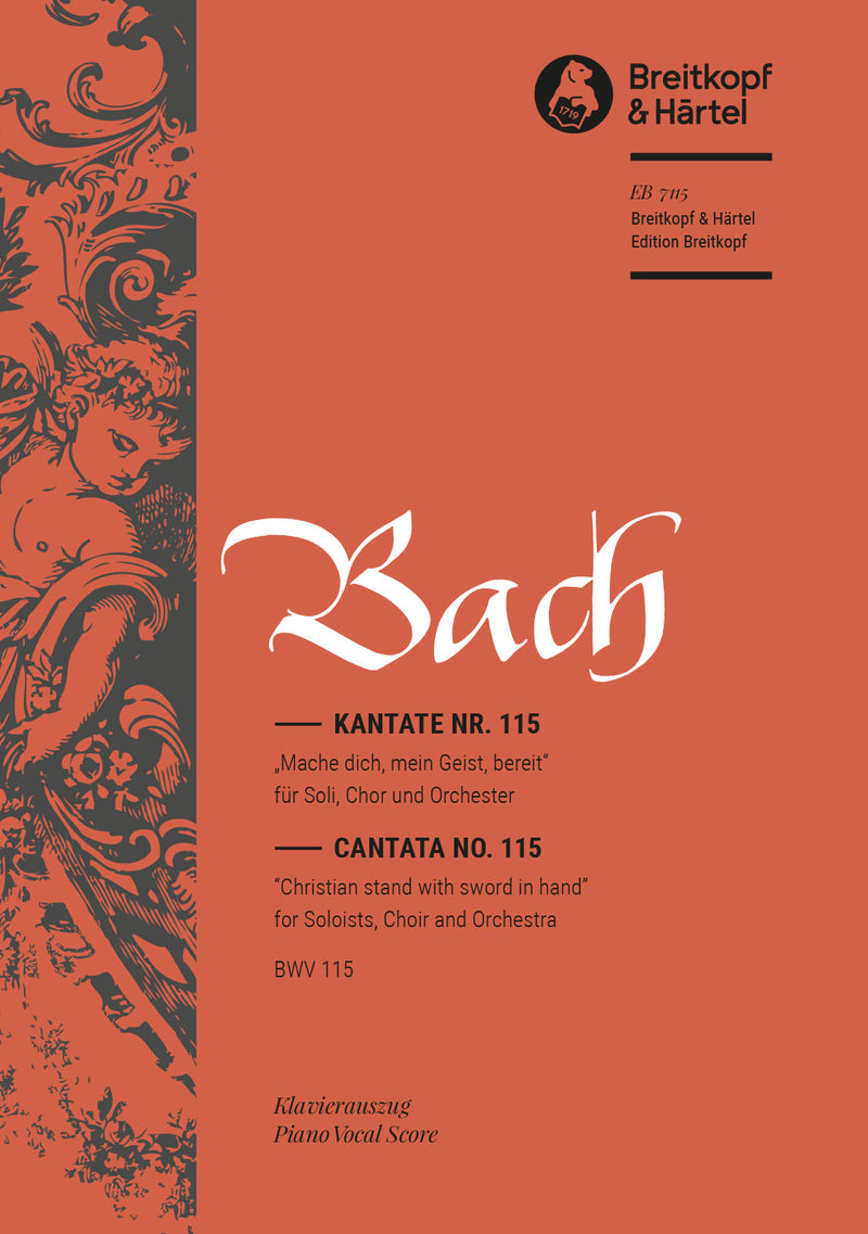 Kantate BWV 115 "Mache dich, mein Geist, bereit" （ヴォーカル・スコア）
