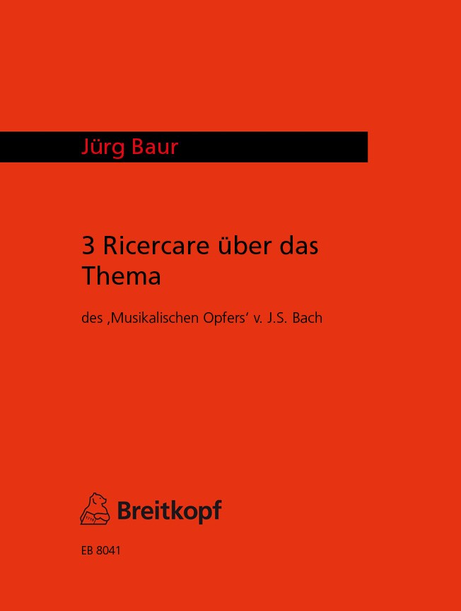 3 Ricercare on the theme of the 'Musical Offering' by J.S. Bach