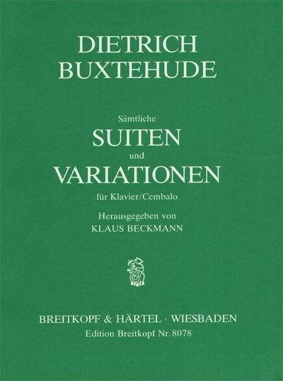 Complete Suites and Variations (Musicological edition)