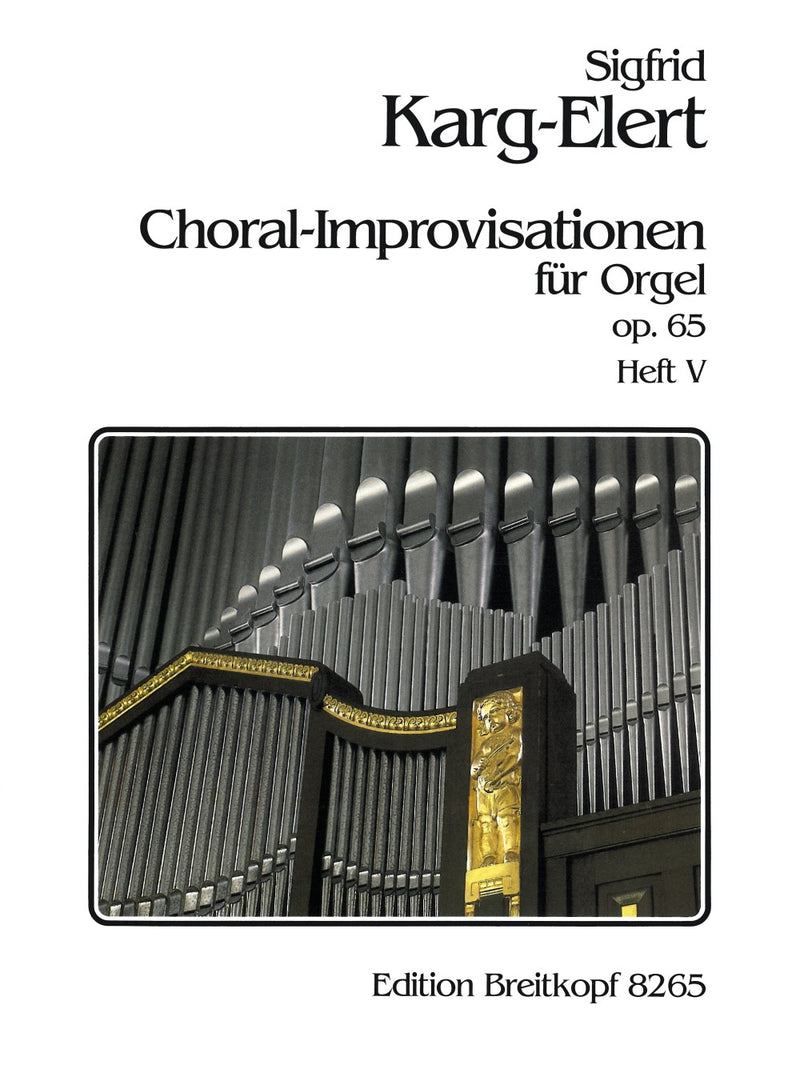 66 Choral-Improvisationen, op. 65, Vol. 5: Reformationsfest, Busstag, Abendmahl, Totenfest