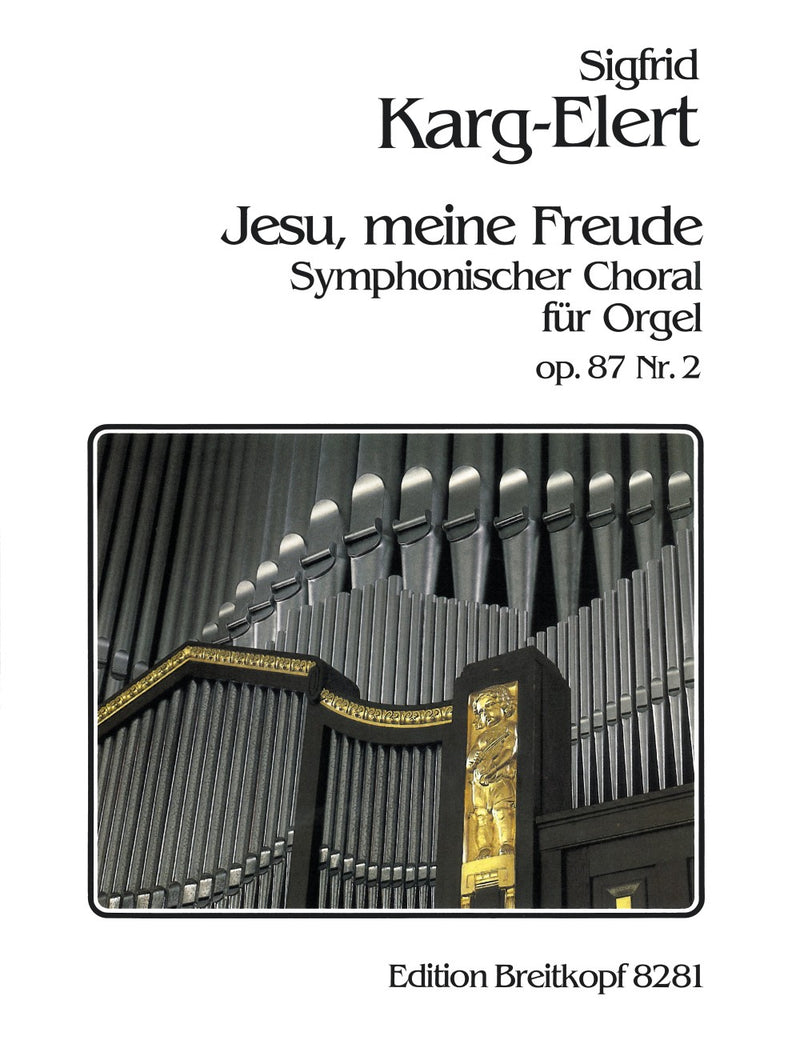 Symphonic Chorales Op. 87, no. 2: "Jesu meine Freude"