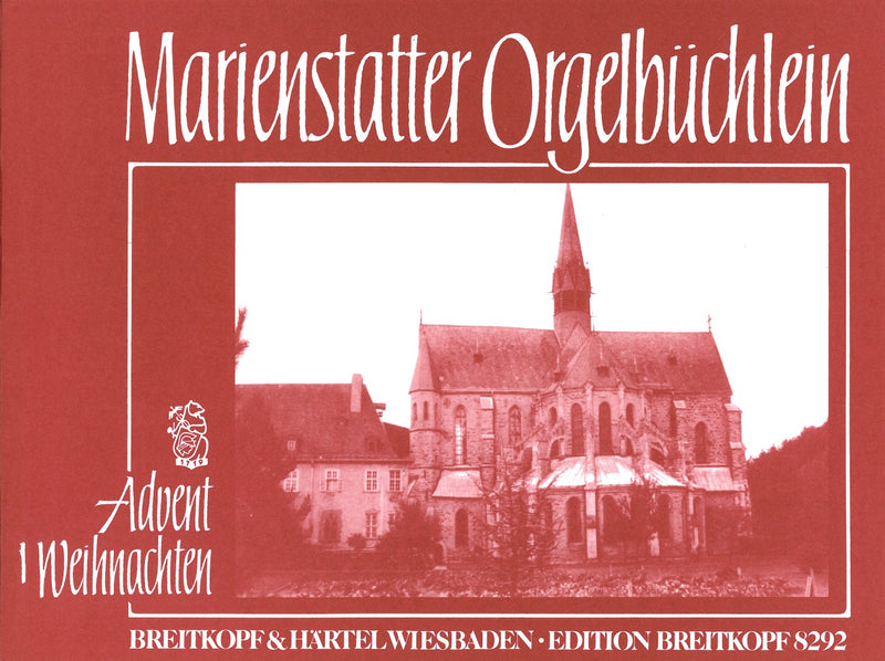 Marienstatter Orgelbüchlein, vol. 2: Advent - Christmas