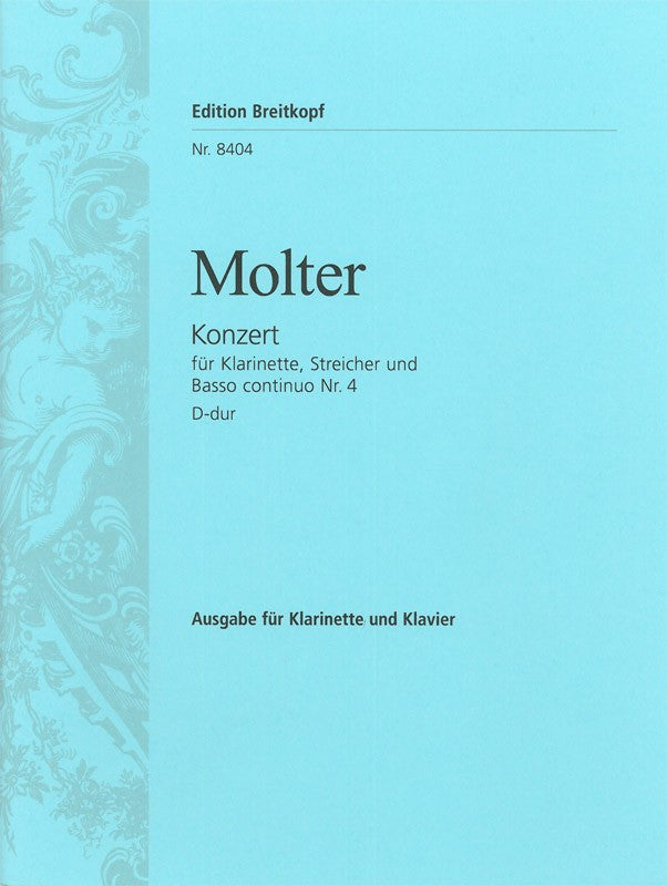 Clarinet Concerto No. 4 in D major（ピアノ・リダクションとクラリネットのパート譜）
