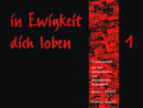 in Ewigkeit dich loben, Vol. 1: EG 1-117