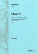 Sancta Maria, mater Dei K. 273 （ヴォーカル・スコア）