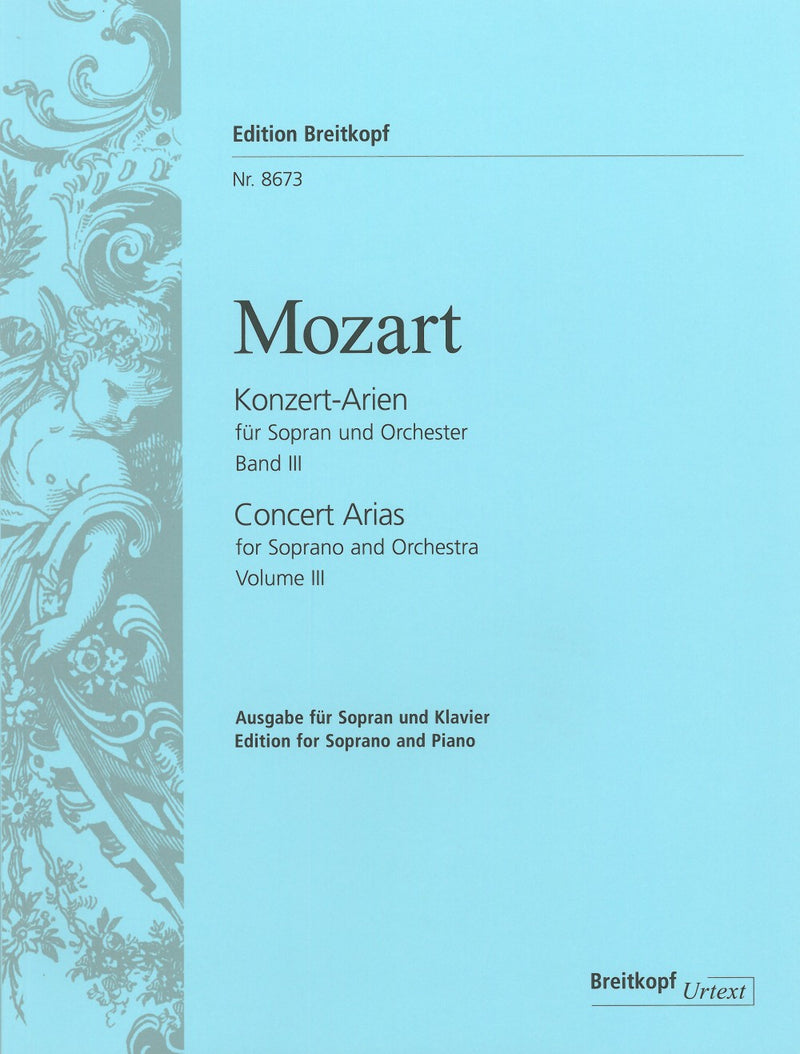 Complete Concert Arias for Soprano, vol. III: