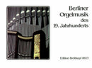 19th-century organ music from Berlin