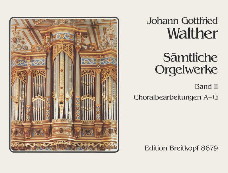 Complete organ works, vol. 2: Chorale settings, A-G
