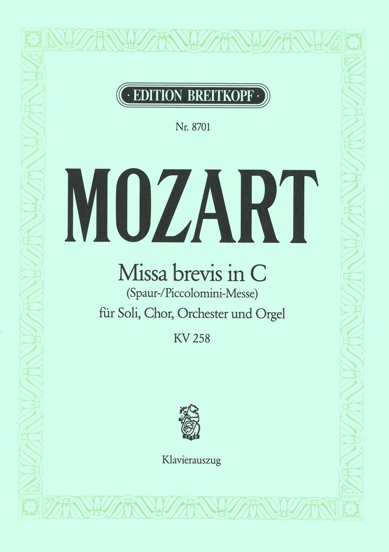 Missa brevis in C major K. 258 （ヴォーカル・スコア）