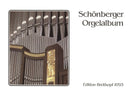 Schoenberger Orgelalbum
