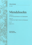 A Midsummer Night's Dream MWV M 13 Op. 61 （ヴォーカル・スコア）