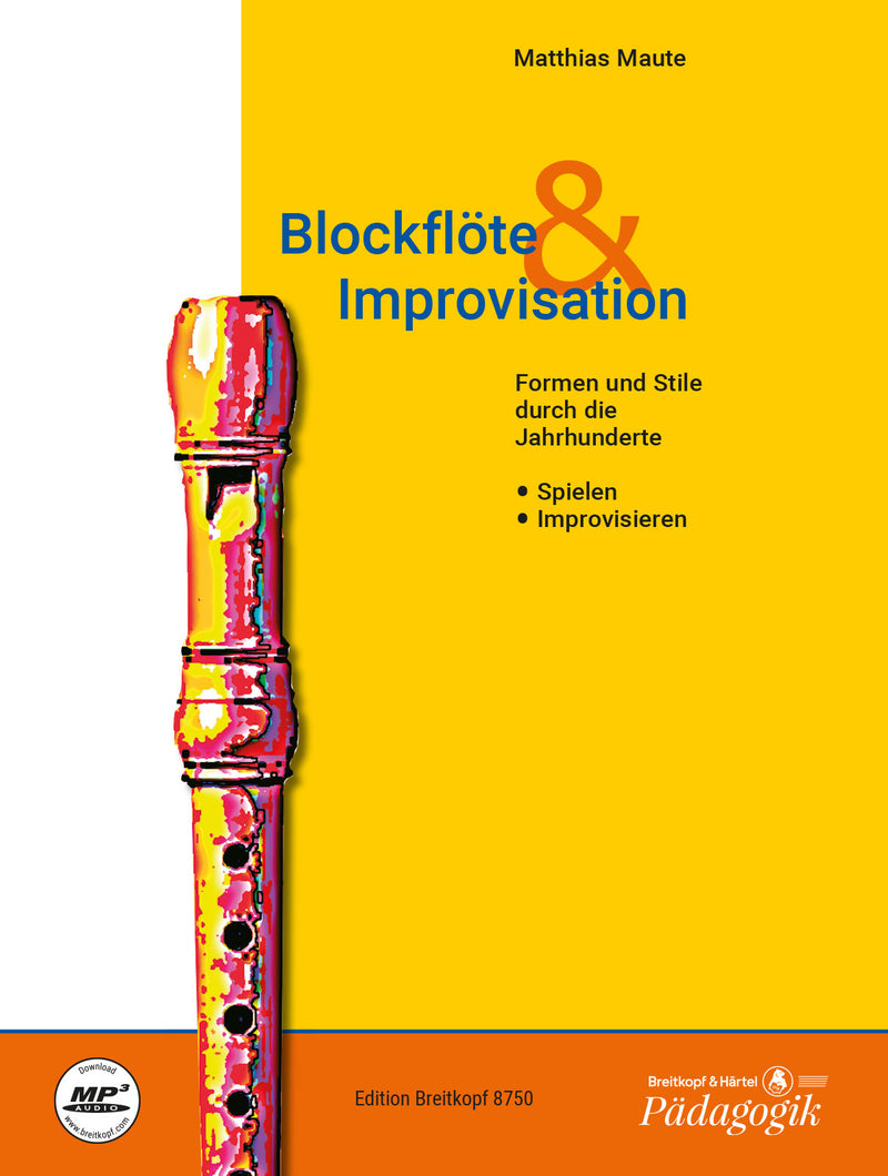 Blockflöte & Improvisation, 楽譜