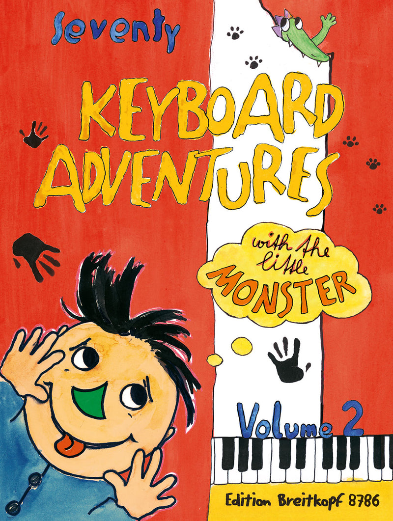 70 Keyboard Adventures with the Little Monster, vol. 2（英語版）