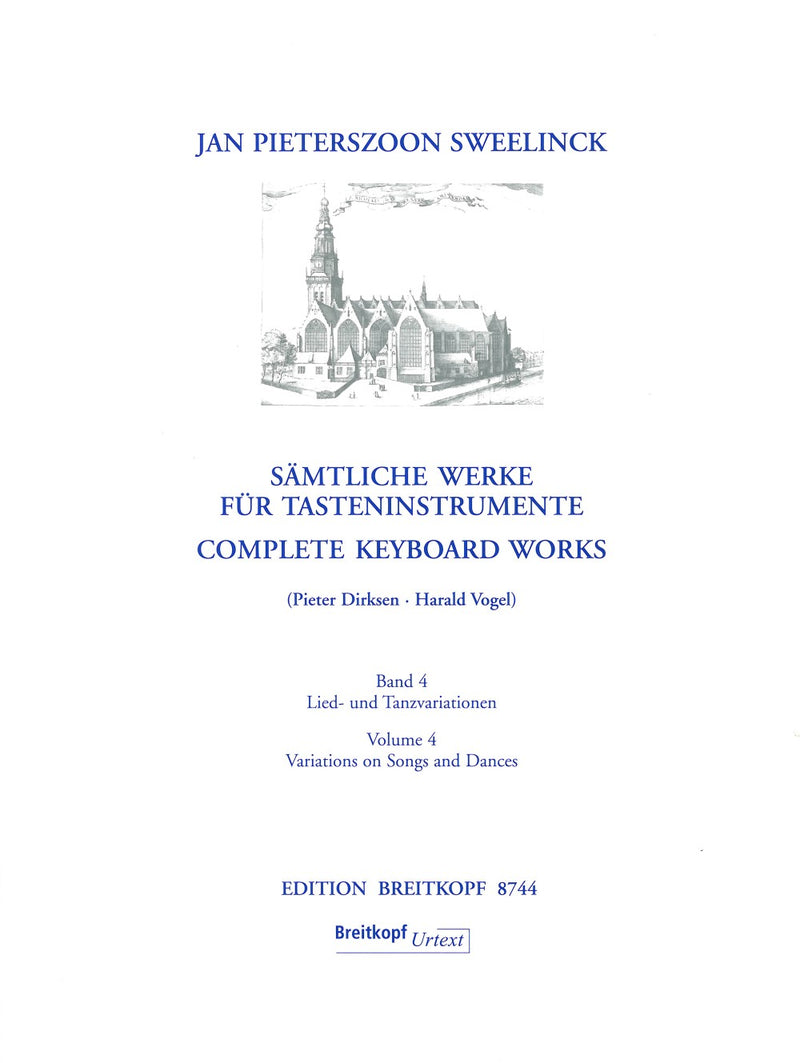 Complete keyboard works, Vol. 4: Variations on songs and dances (ed. P Dirksen)
