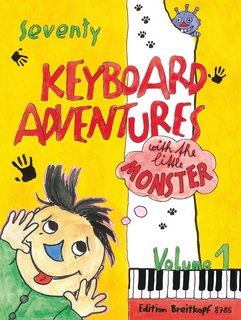70 Keyboard Adventures with the Little Monster, vol. 1（英語版）