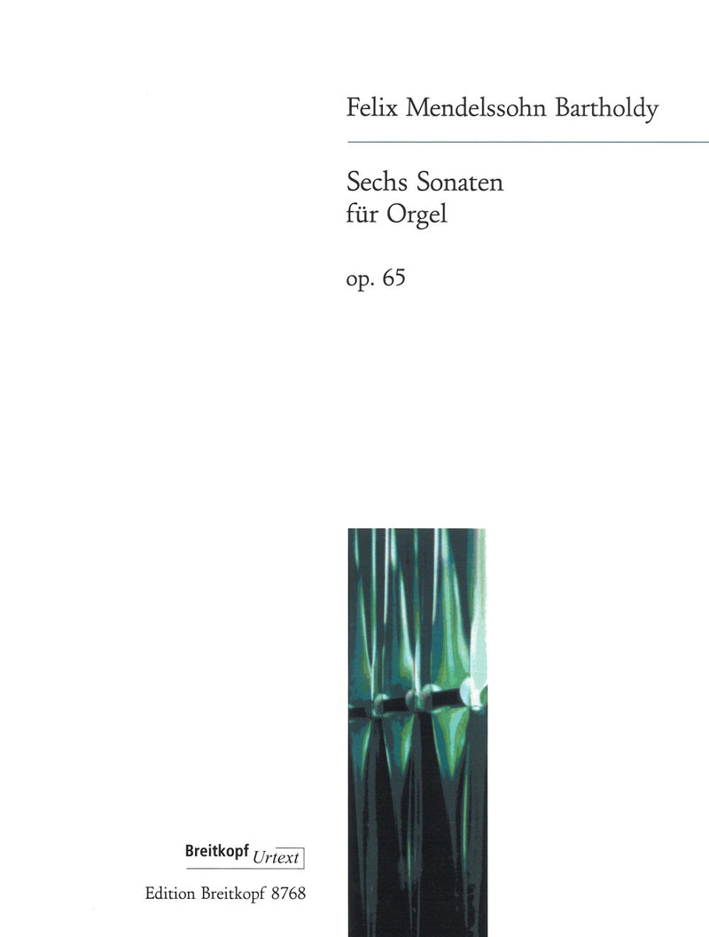 Sechs Sonaten = Six Sonatas, Op. 65