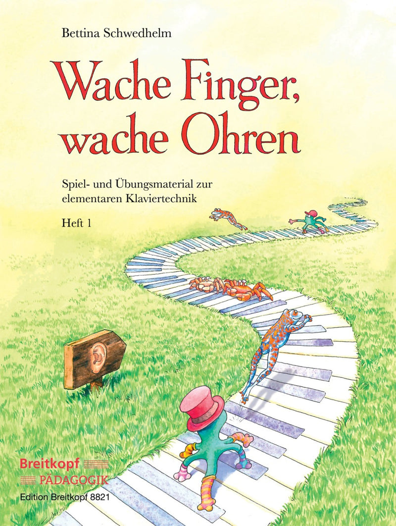 Wache Finger, wache Ohren, Book 1