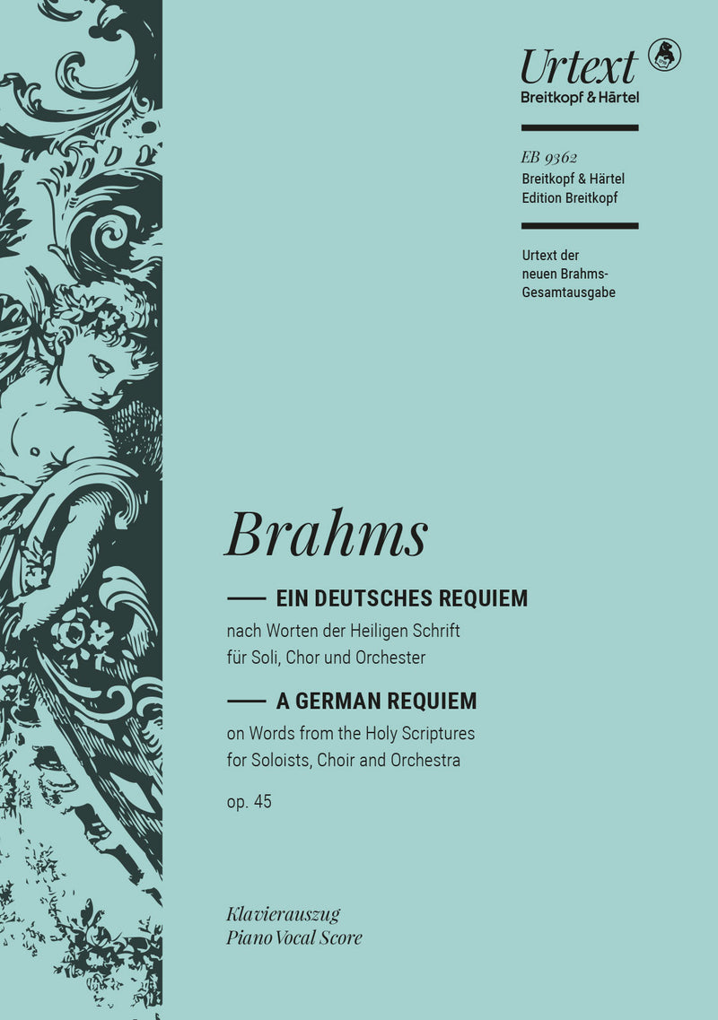 Ein deutsches Requiem Op. 45 （ヴォーカル・スコア）