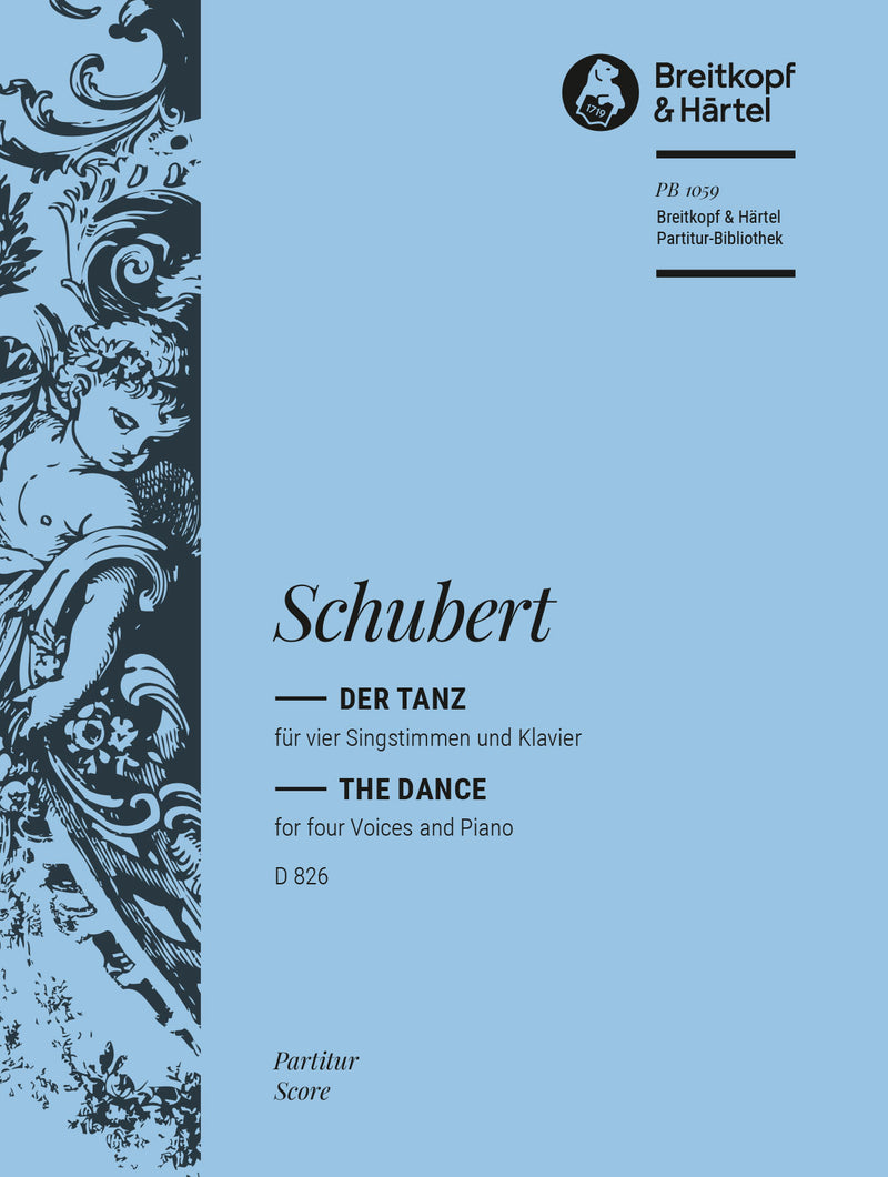 Der Tanz D 826 [full score]
