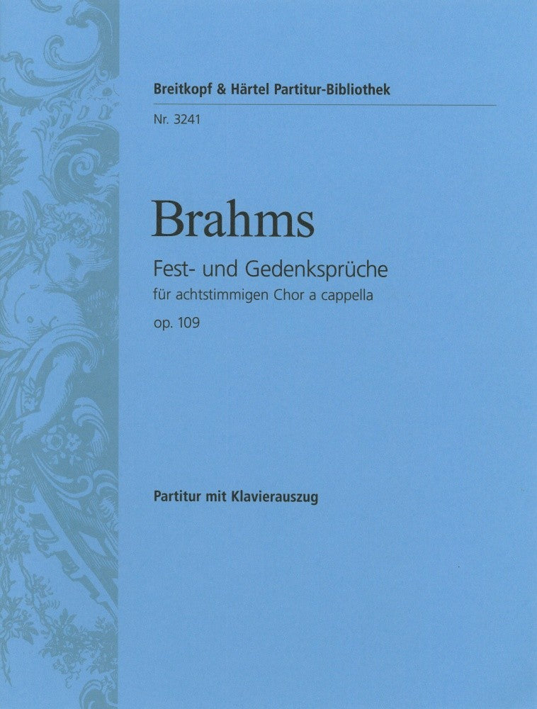 Fest- und Gedenksprueche Op. 109 [full score]