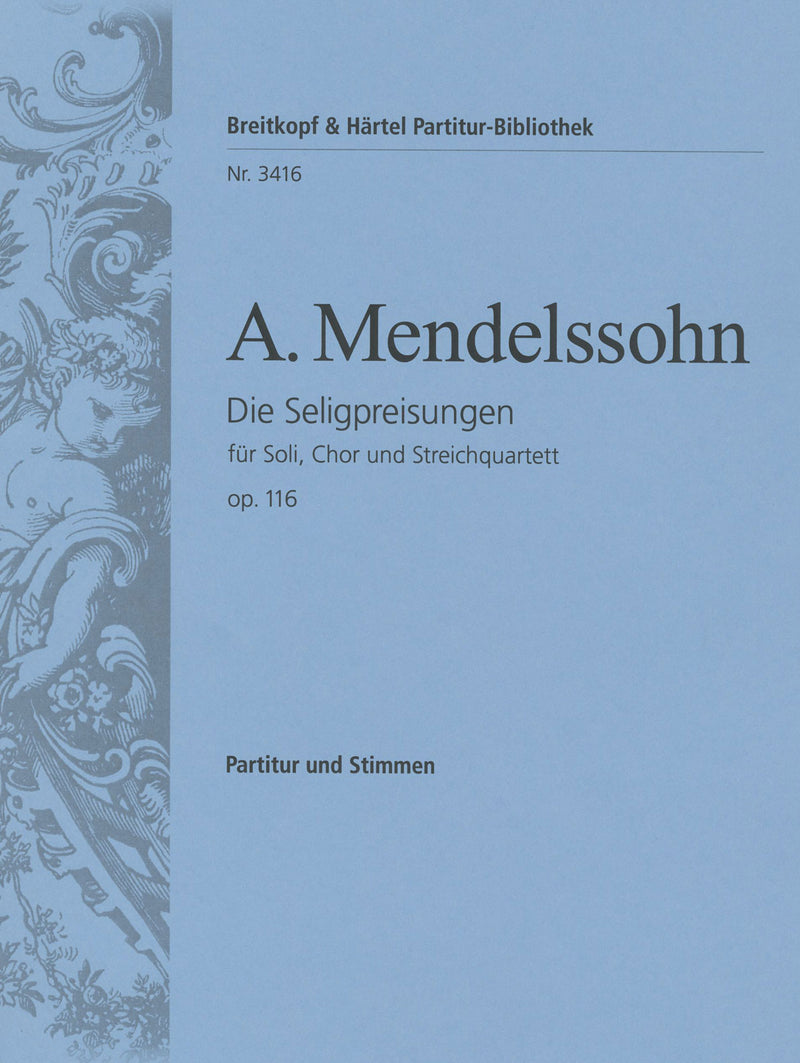 Die Seligpreisungen Op. 116, string parts inserted [スコア]
