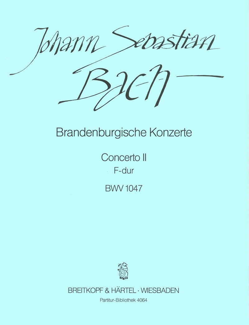 Brandenburg Concerto No. 2 in F major BWV 1047 [full score]