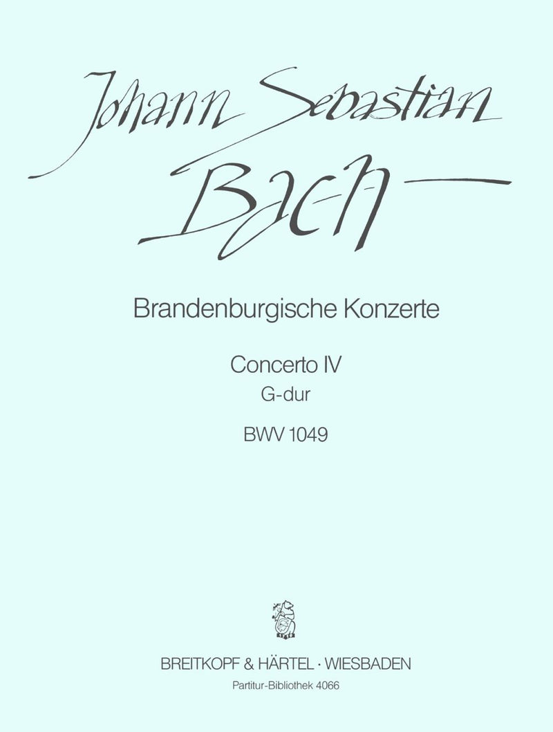 Brandenburg Concerto No. 4 in G major BWV 1049 [full score]