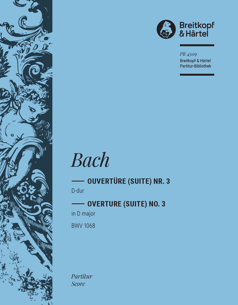 Overture (Suite) No. 3 in D major BWV 1068 [full score]
