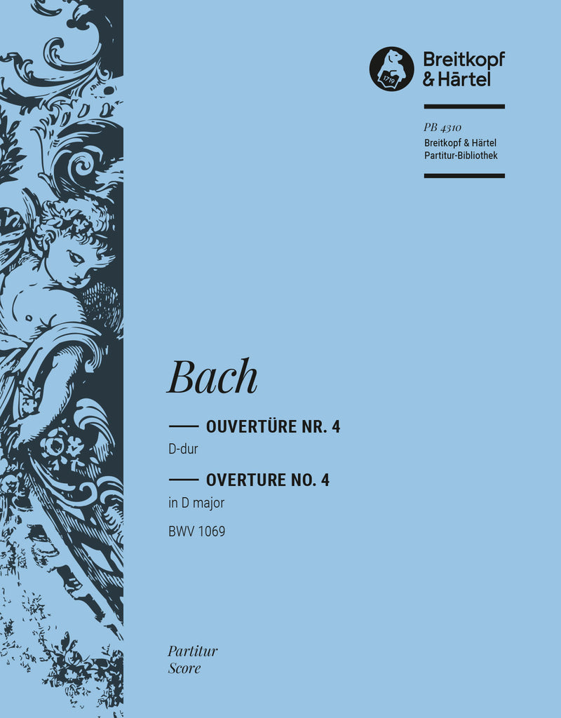 Overture (Suite) No. 4 in D major BWV 1069 [full score]