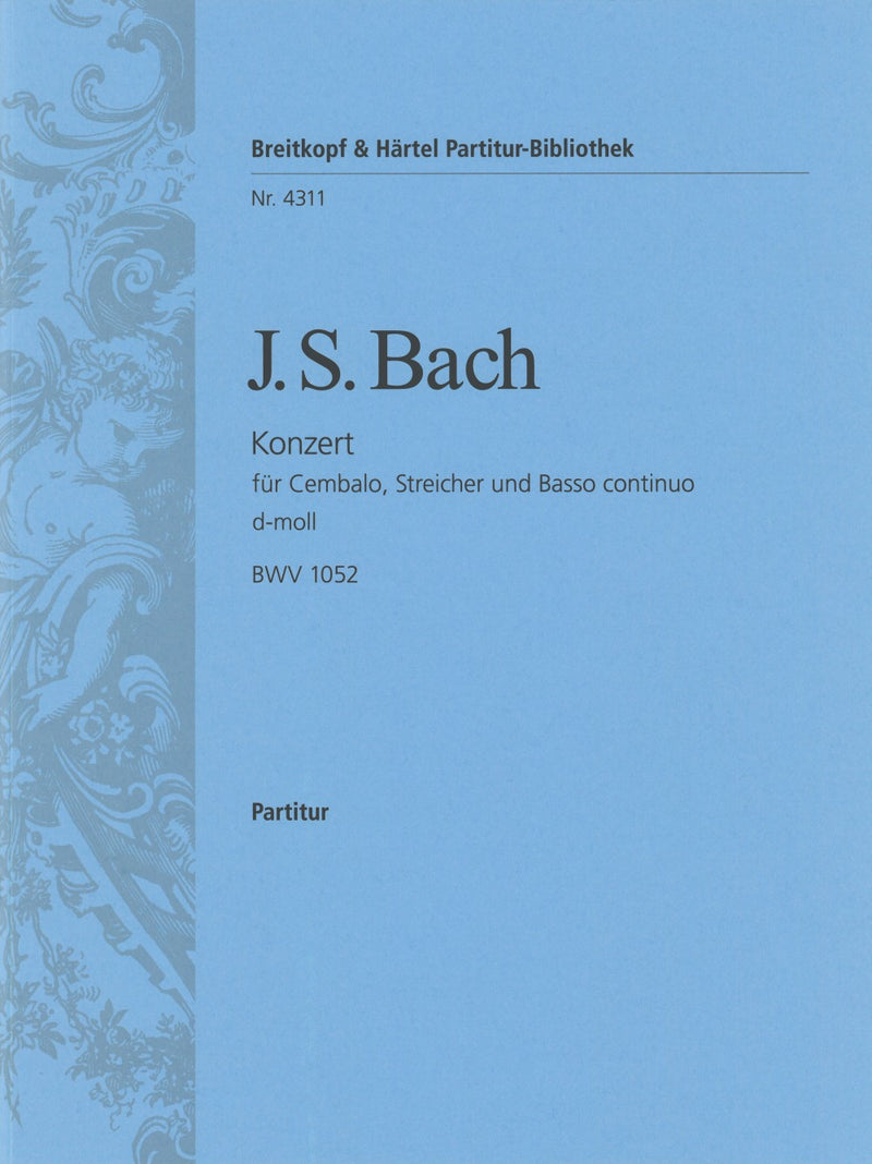 Harpsichord Concerto in D minor BWV 1052 [full score]