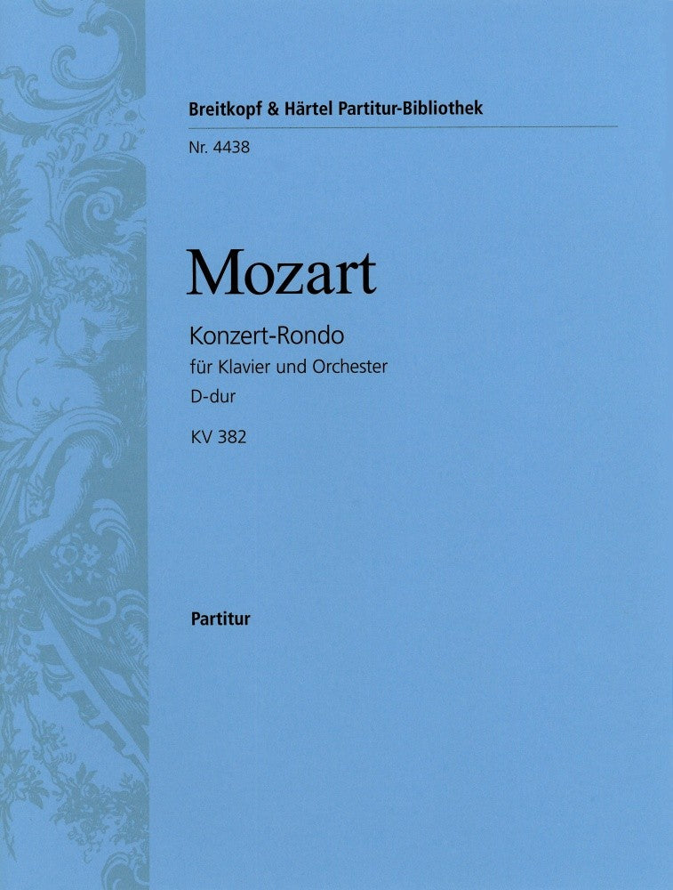 Concert Rondo in D major K. 382 [full score]