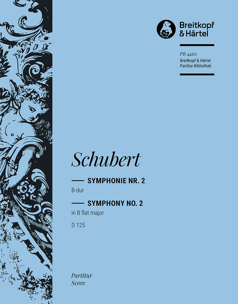 Symphony No. 2 in Bb major D 125 [full score]