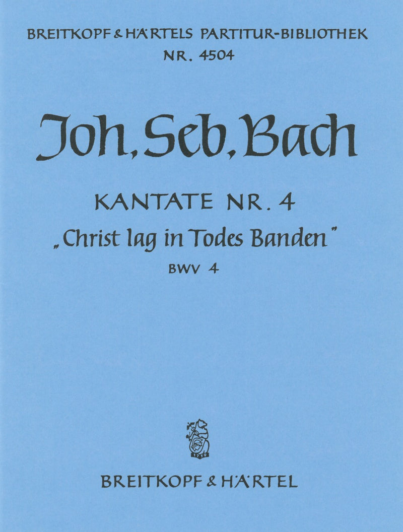 Kantate BWV 4 "Christ lag in Todes Banden" [full score]