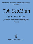 Kantate BWV 32 "Liebster Jesu, mein Verlangen" [full score]