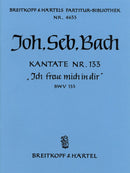 Kantate BWV 133 "Ich freue mich in dir" [full score]